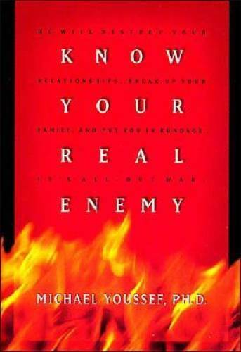 Know Your Real Enemy – Hardcover By Youssef, Dr. Michael – GOOD
