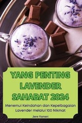 Yang Penting Lavender Sahabat 2024 by Jane Ramani (Malay) Paperback Book