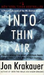 Into Thin Air: A Personal Account of the Mt. Everest Disaster – GOOD