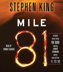 Mile 81: Includes bonus story 'The Dune’ – Audio CD, by King Stephen – Very Good