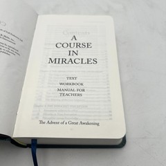 A Course in Miracles: The Advent of a Great Awakening The Manual for Teachers