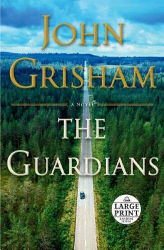 The Guardians: A Novel – Paperback By Grisham, John – GOOD