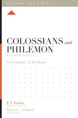Colossians and Philemon: A 12-Week Study (Knowing the Bible) – VERY GOOD
