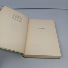 Cross Creek: 1942 Charles Scribner’s Sons Hardcover by Marjorie Kinnan Rawlings