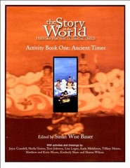 The Story of the World: Ancient Times – Activity Book One: Ancient … Paperback