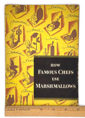 How Famous Chefs Use Marshmallows Recipes Cookbook Vintage 1930-39 pages