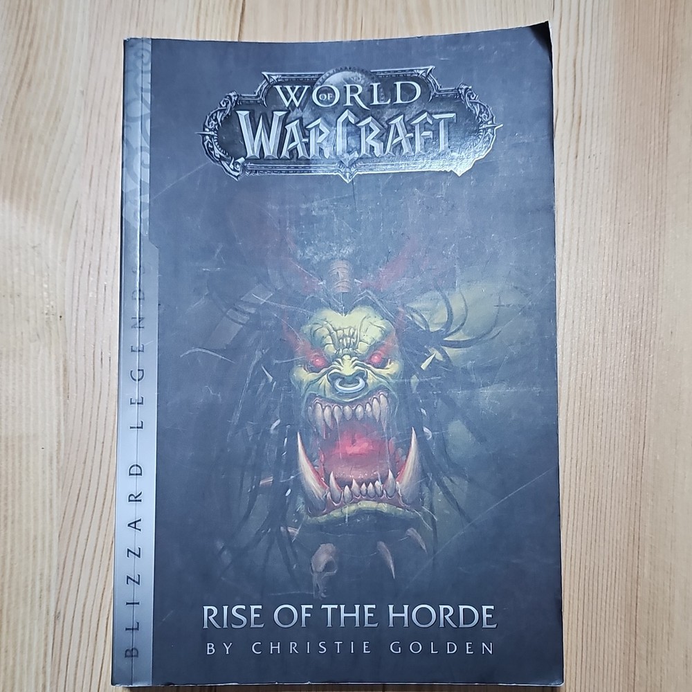 Blizzard World of Warcraft: Rise of the Horde Christie Golden 2016 PB Warcraft …