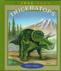 Triceratops (True Books: Dinosaurs) – Landau, Elaine – Acceptable – See cond…