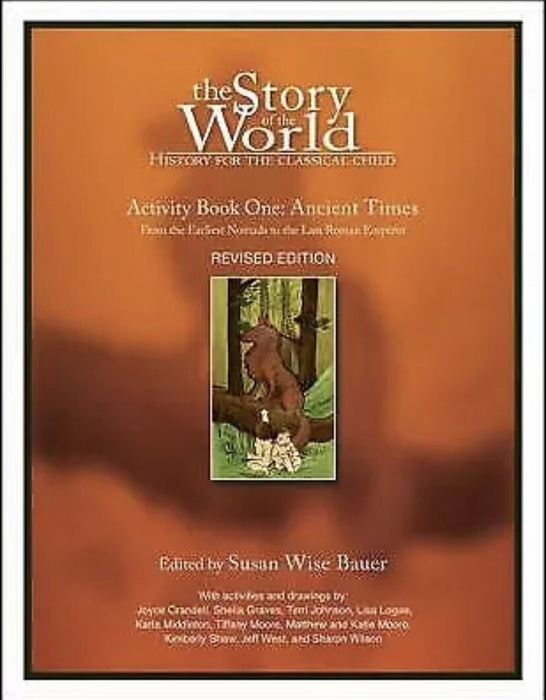 Story of the World: VOLUME 1-Ancient Times Activity Book