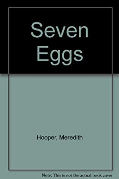 Seven Eggs Hardcover Meredith Hooper