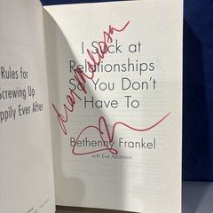 I Suck At Relationships So You Don’t Have To SIGNED Bethenny Frankel 2015