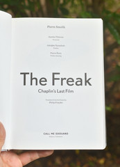 The Freak: Chaplin’s Last Film Signed By Pierre Smolik 344 pages