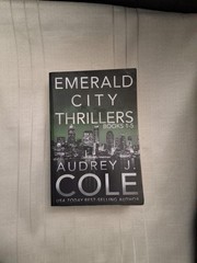 Emerald City Thrillers: Books 1-5 by Audrey J. Cole Paperback Book