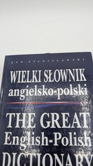 A-N Wielki Slownik Angielsko-Polski/The Great English-Polish Dictionary 1999