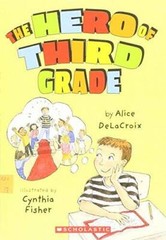 The Hero of Third Grade – Paperback – GOOD