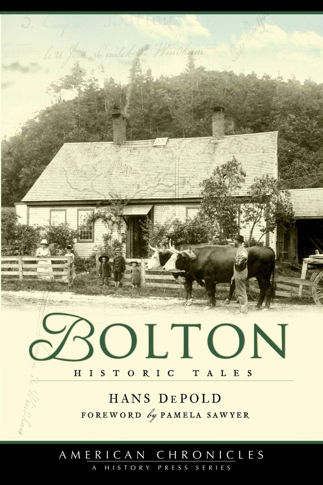 NEW The History Press Bolton, CT 9781596295636 American Chronicles Trade Paperba