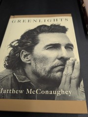 Matthew McConaughey 2 Book Lot Greenlights, Neil Daniels Bio HC 2014, 2020