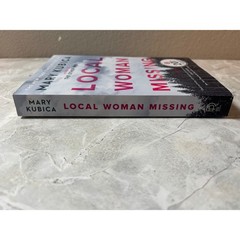 Local Woman Missing by Mary Kubica Paperback Psychological Thriller