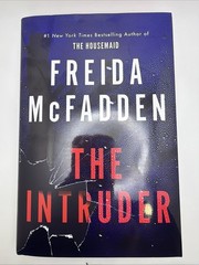 THE INTRUDER by FREIDA MCFADDEN Hardcover, Sprayed Edge Deluxe Mystery THRILLER