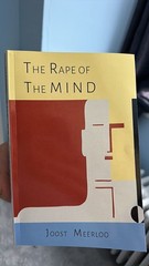 Rape of the Mind Psychology of Thought Control Menticide Brainwashing Paperback