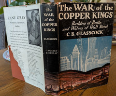 The War of the Copper Kings by C.B. Glasscock, 1935 1st edition HC w/ DJ