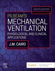 Pilbeam’s Mechanical Ventilation: Physiological and Clinical Applications