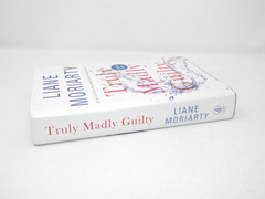 Truly Madly Guilty SIGNED Liane Moriarty Book 2016 1st Edition HCDJ Flatiron