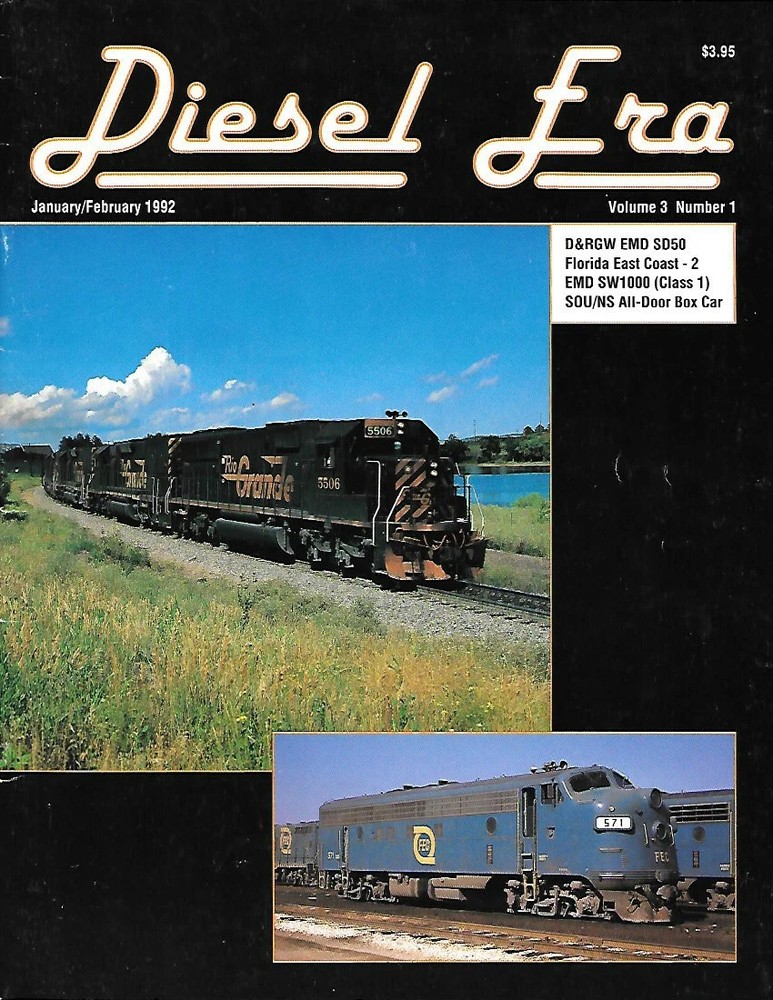 Diesel Era Magazine – 1992 Volume 3, Number 1 – January/February