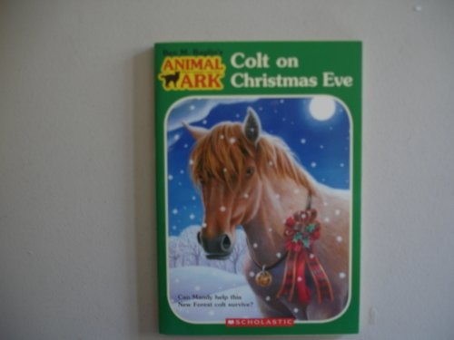 Colt on Christmas Eve – Paperback By Ben M Baglio – GOOD
