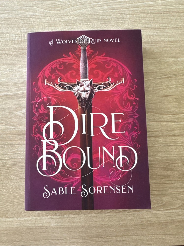 Direbound Book 1 The Wolves of Ruin Sable Sorensen Out Of Print OOP Dire Bound ^