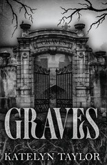 Katelyn Taylor Graves (Paperback)