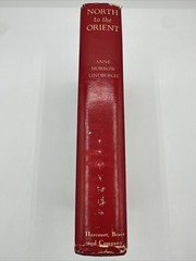 North To The Orient 1937 Anne Morrow Lindbergh Hardcover 255 Pages Maps