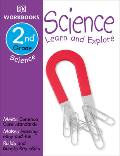 DK Workbooks: Science, Second Grade – Paperback By DK Publishing – GOOD