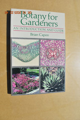Botany for Gardeners: An Introduction and Guide – Paperback – GOOD