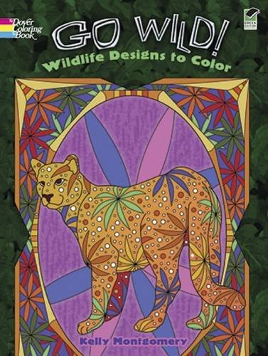 Go Wild! Wildlife Designs to Color