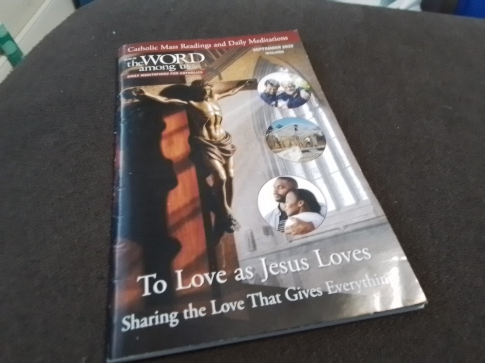 The Word Among Us Daily Meditations To Love As Jesus Loves Sept 2025