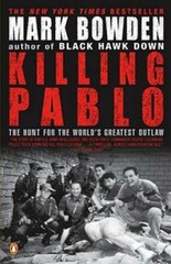 Killing Pablo: The Hunt for the World’s Greatest Outlaw – Paperback – GOOD