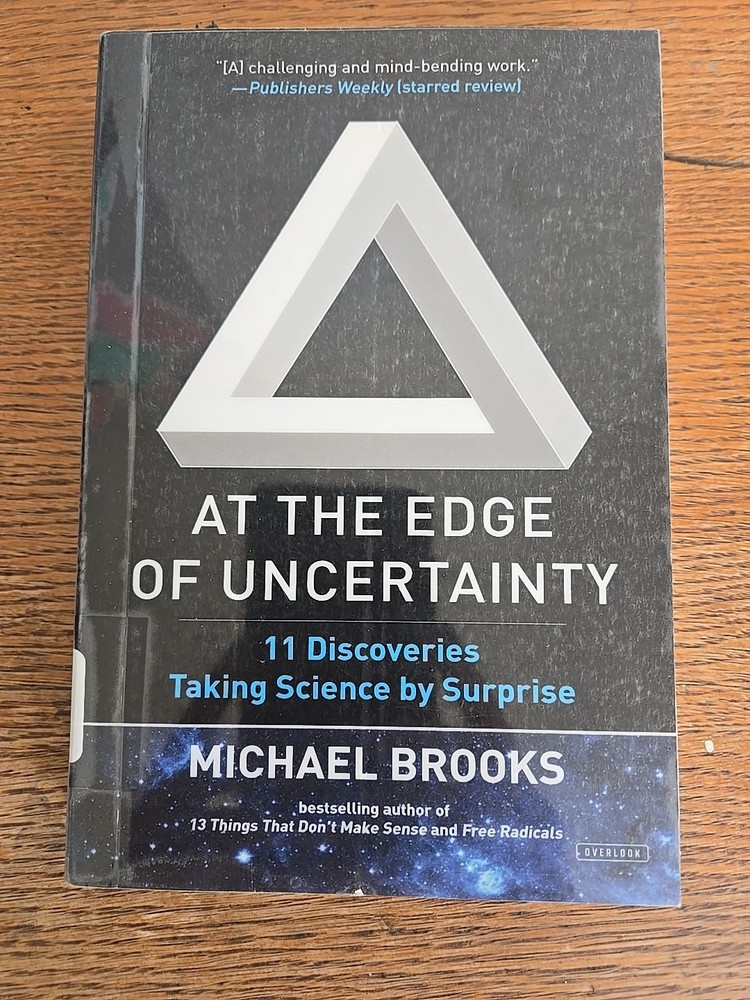 At the Edge of Uncertainty: 11 Discoveries Taking Science by Surprise – GOOD