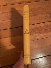 Hatha Yoga Philosophy Of Physical Well-Being Yogi Ramacharaka Hardcover 1904