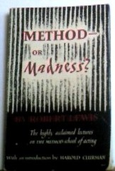 METHOD – OR MADNESS By Robert Lewis & Harold Clurman **Mint Condition**