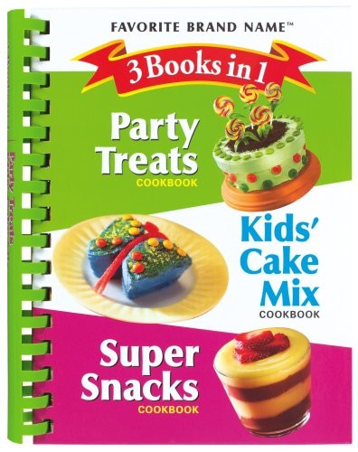 3 Books in 1 Party Treats/Kids’ Cake Mix/Super Snacks Cookbook