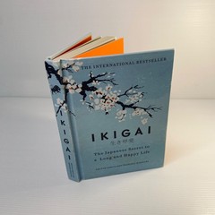Ikigai by Hector Garcia and Francesc Miralles Japanese Secret Long Happy Life
