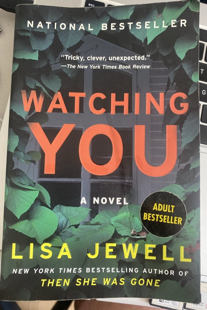 Watching You : A Novel by Lisa Jewell (2019, Trade Paperback)