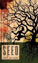 Seed by Ania Ahlborn (2012, Trade Paperback)