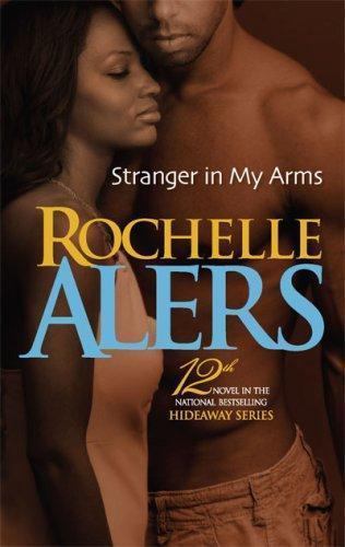 Stranger in My Arms: A Black Romance N- 9780373830084, paperback, Rochelle Alers