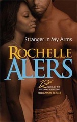 Stranger in My Arms: A Black Romance N- 9780373830084, paperback, Rochelle Alers