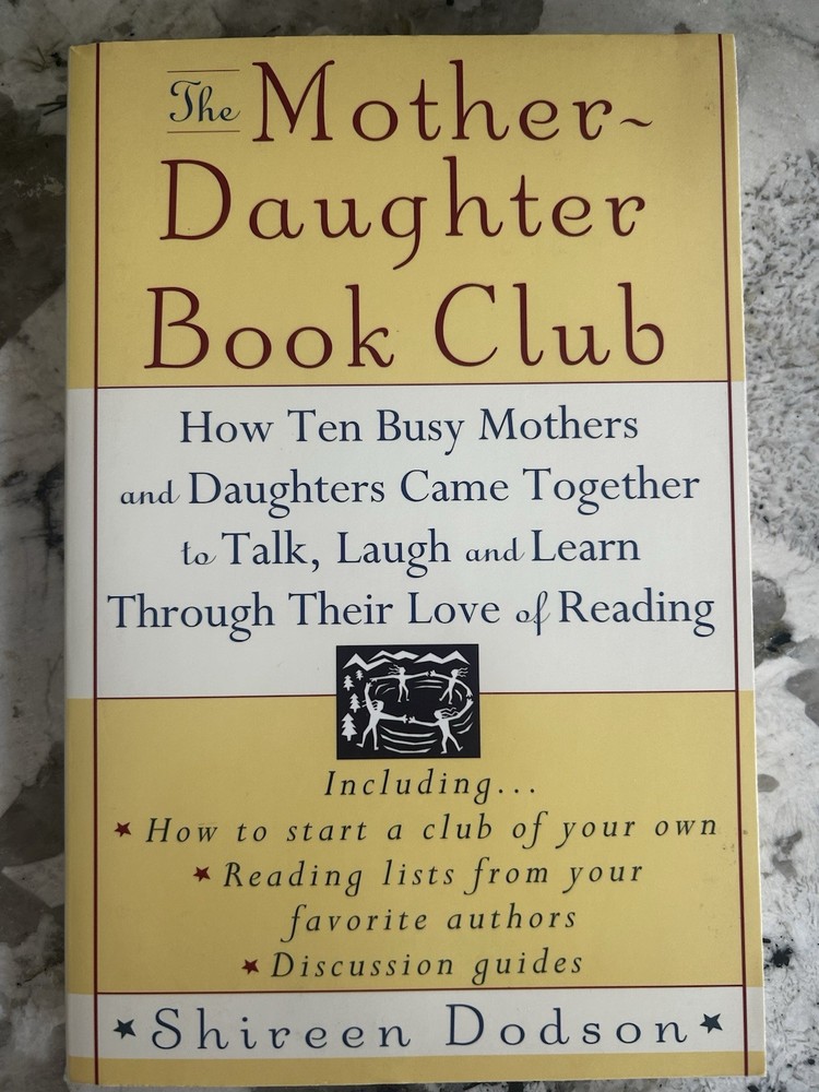 The Mother-Daughter Book Club by Shireen Dodson First Edition 1990