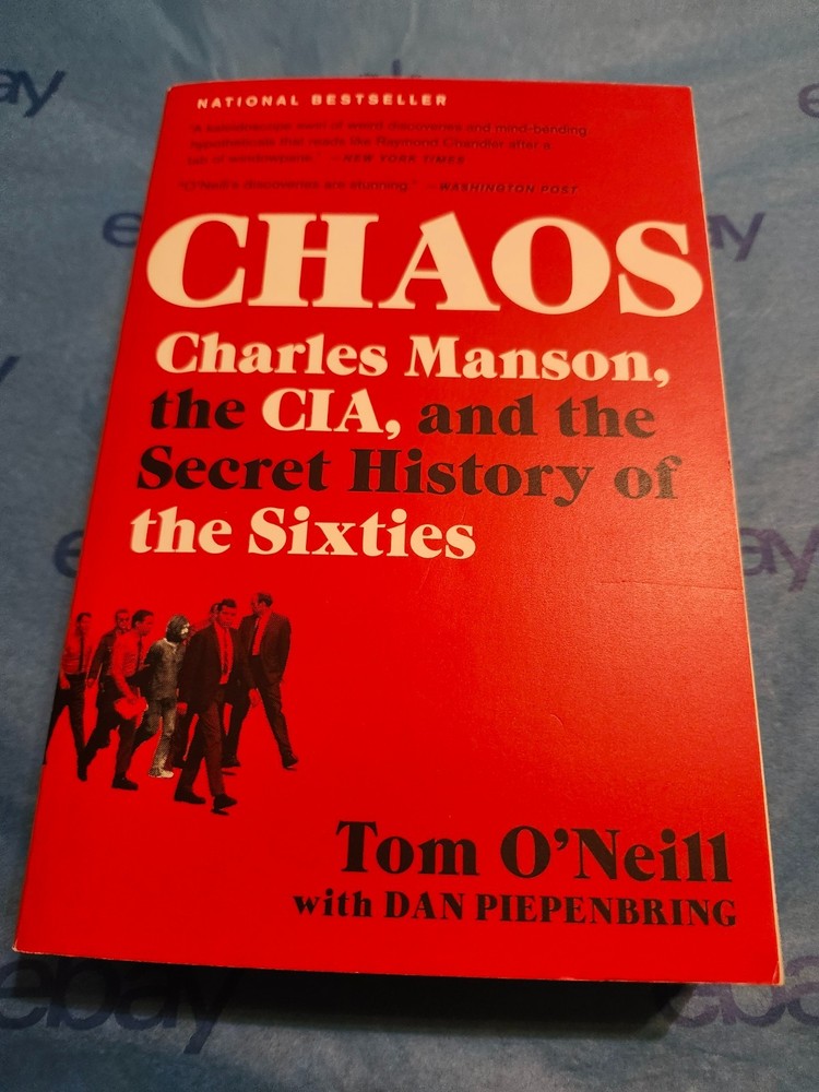 Chaos : Charles Manson, the CIA, and the Secret History of the Sixties