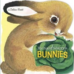 Richard Scarry’s Bunnies – Board book By Scarry, Richard – GOOD