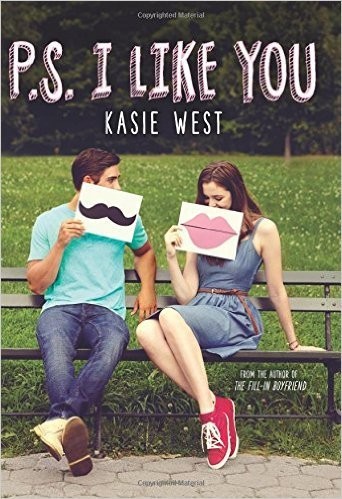P.S. I Like You by West, Kasie